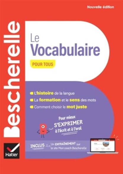 Bescherelle - Le vocabulaire pour tous (nouvelle edition), Adeline Lesot - Gebonden - 9782401104785