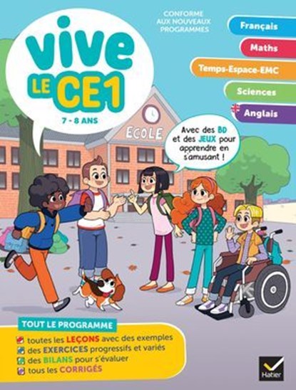 Vive le CE1 - 7 / 8 ans, Dominique Estève ; Lucie Domergue ; Muriel Iribarne ; Bénédicte Idiard ; Marc Antoine ; Richard Minguez ; Corinne Touati ; Yllya - Ebook - 9782401110304