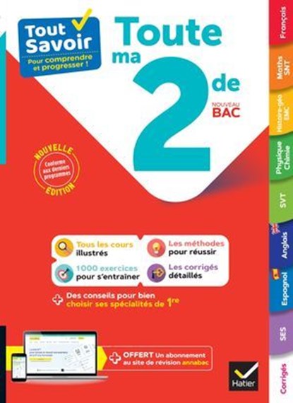 Tout savoir 2de 2025-2026 (toutes les matières), Jacques Bergeron ; Jeanne-France Bignaux ; Christine Bronsart ; Joël Carrasco ; Christine Hascoët ; Jean-Claude Hervé ; Didier Hourquin ; Vincent Noury ; Louise Taquechel ; Christophe Jeanmougin ; Nicolas Nicaise ; Christophe Clavel ; Cécile Gaillard ; Fl - Ebook - 9782401111073