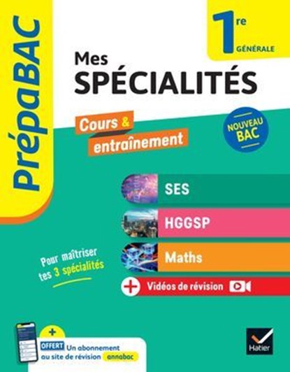 Prépabac - Mes spécialités SES, HGGSP, Maths 1re générale - 2024-2025, Séverine Bachelerie-Marteau ; Sylvie Godineau ; Céline Le Feuvre ; Denis Martin ; Franck Rimbert ; Gilles Seurin ; Cécile Gaillard ; Cécile Gintrac ; Vanessa Mercier ; Laurent van De Wandel ; Frédéric Viénot ; Michel Abadie ; Annick Meyer ; Jean-Dominique - Ebook - 9782401112001