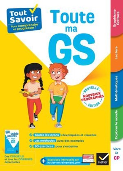 Tout Savoir Grande Section - Tout-en-un, Evelyne Barge ; Anthony Giroud ; Isabelle Gunzburger ; Marco Overzee ; Guillaume Trannoy - Ebook - 9782401113251