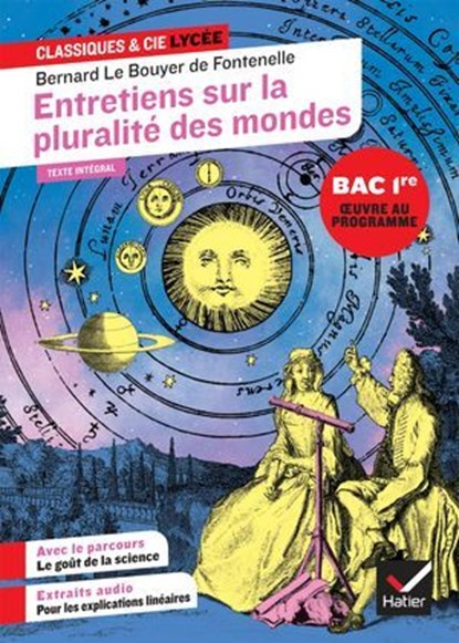 Entretiens sur la pluralité des mondes (oeuvre au programme du Bac de français 2026, 1re), Bernard (de) Fontenelle ; Arnaud Welfringer - Ebook - 9782401117877