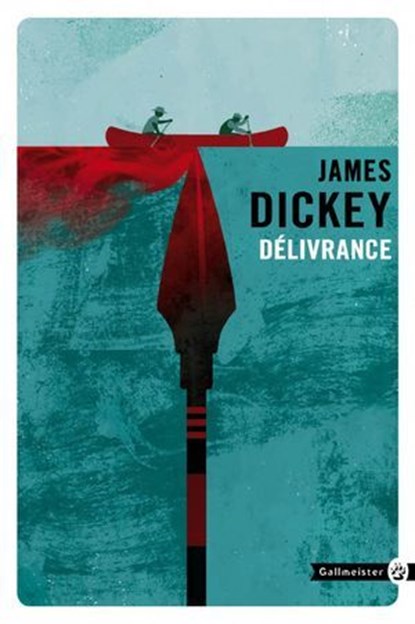 Délivrance, James Dickey - Ebook - 9782404003177