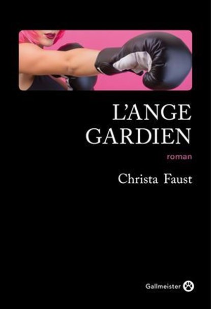 L'Ange gardien, Christa Faust - Ebook - 9782404005935