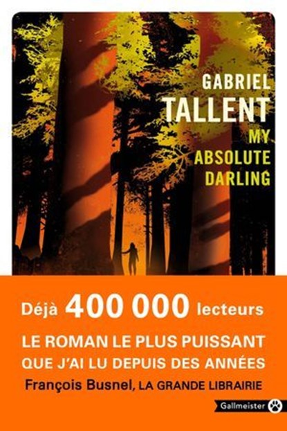 My Absolute Darling, Gabriel Tallent - Ebook - 9782404006130