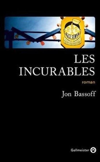 Les Incurables, Jon Bassoff - Ebook - 9782404006215