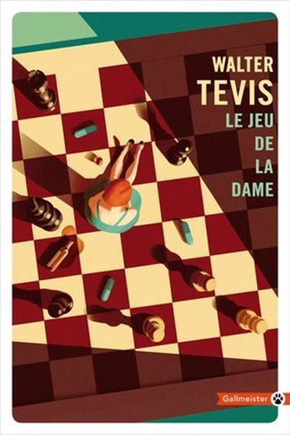 Le Jeu de la dame, Walter Tevis - Ebook - 9782404014876