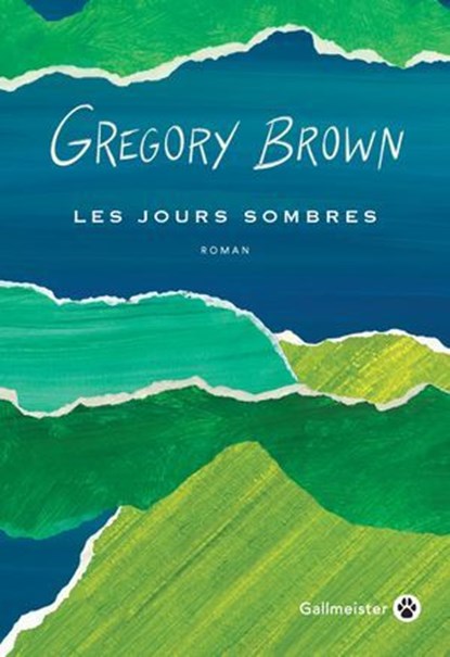 Les jours sombres, Gregory Brown - Ebook - 9782404017020