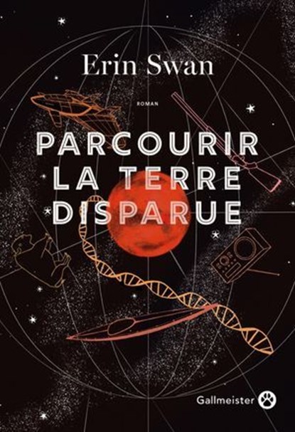 Parcourir la Terre disparue, Erin Swan - Ebook - 9782404019895