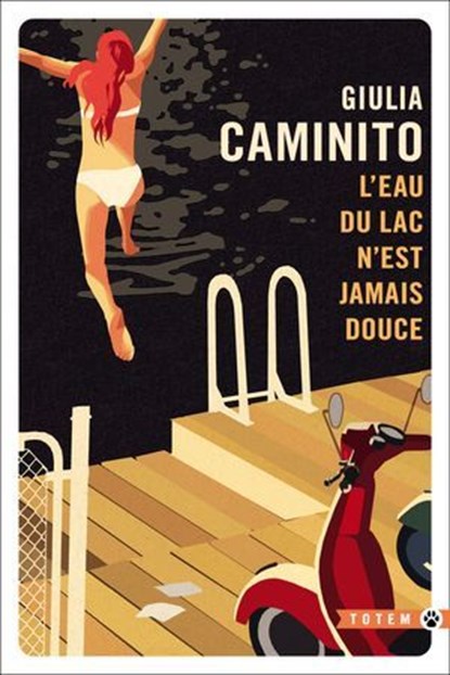 L'eau du lac n'est jamais douce, Giulia Caminito - Ebook - 9782404020099