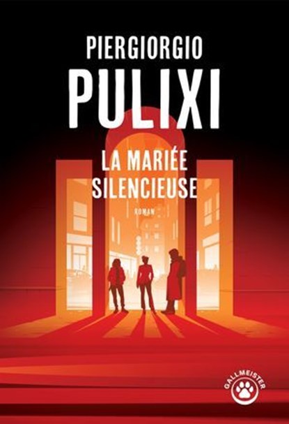 La mariée silencieuse, Piergiorgio Pulixi - Ebook - 9782404022895
