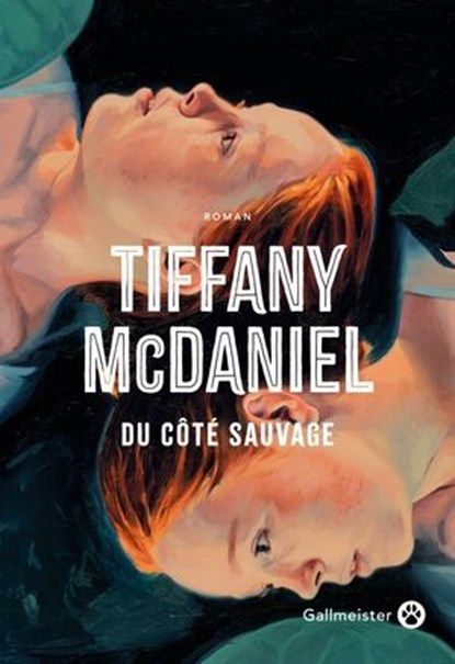 Du côté sauvage, Tiffany McDaniel - Ebook - 9782404023717