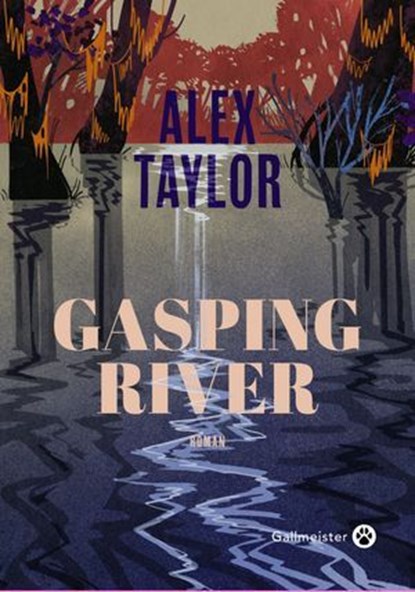 Gasping River, Alex Taylor - Ebook - 9782404025117