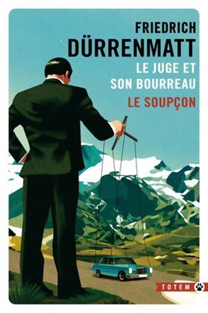 Le juge et son bourreau / Le soupçon, Friedrich Dürrenmatt - Ebook - 9782404025599