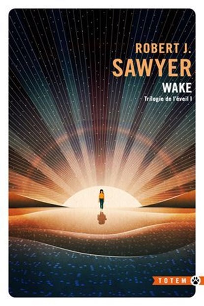 Wake, Robert J. Sawyer - Ebook - 9782404026497