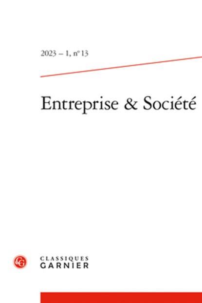 Entreprise & Societe 2023-1,13, Classiques Garnier - Paperback - 9782406150473
