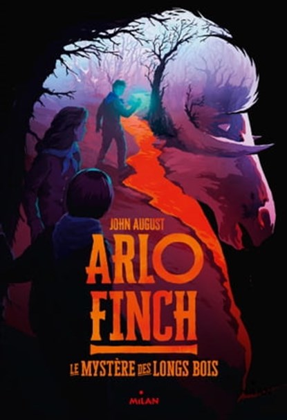 Arlo Finch, Tome 01, John AUGUST - Ebook - 9782408000271