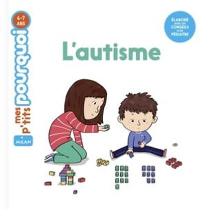 L'autisme, Agnès Cathala - Ebook - 9782408001384