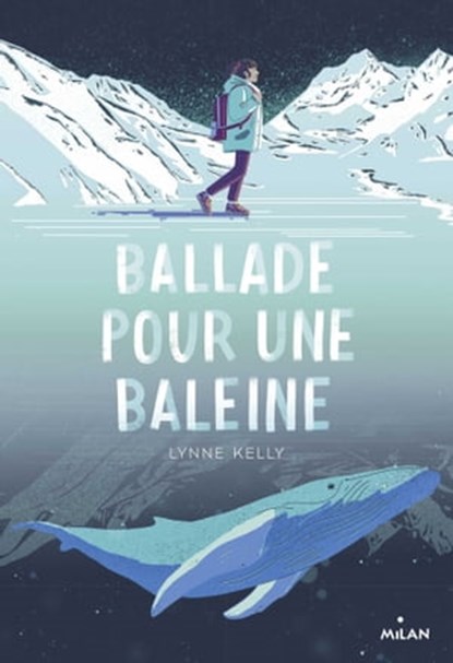 Ballade pour une baleine, Lynne Kelly - Ebook - 9782408023386