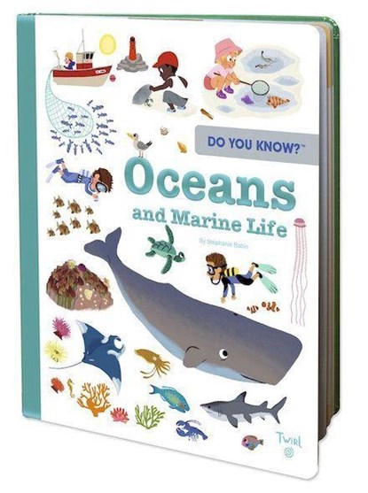 Do You Know?: Oceans and Marine Life, Stephanie Babin - Gebonden - 9782408024666