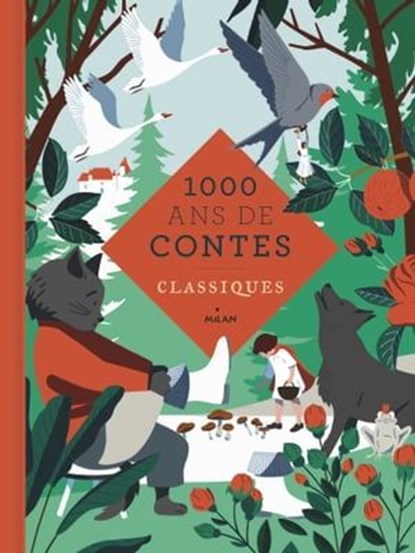 Mille ans de contes classiques, Frères Grimm ; Charles Perrault ; Hans Christian Andersen - Ebook - 9782408028398