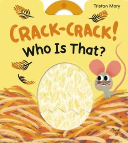 Crack-Crack! Who's That?, Tristan Mory - Gebonden - 9782408033583