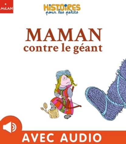 Maman contre le géant, Michel Piquemal - Ebook - 9782408038373