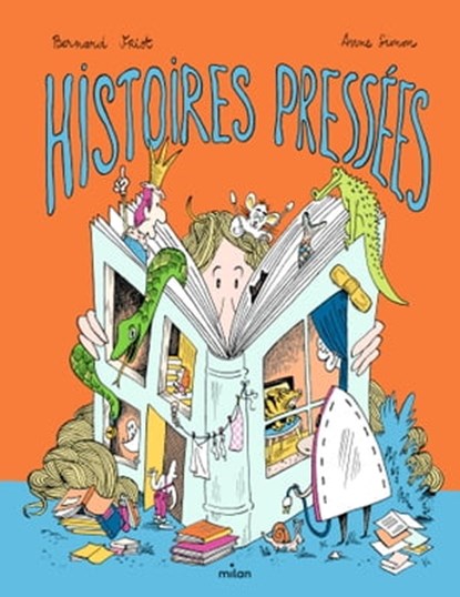 Les Histoires pressées, Bernard Friot - Ebook - 9782408043681