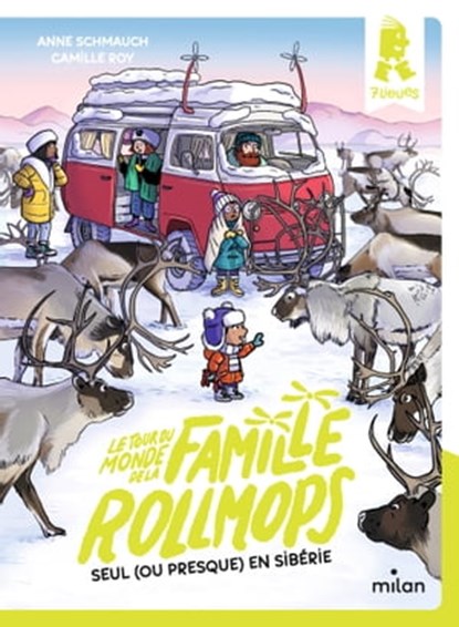 Le tour du monde de la famille Rollmops, Tome 04, Anne Schmauch - Ebook - 9782408043698