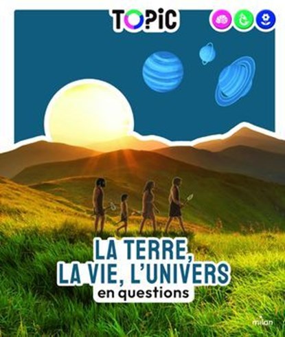 La Terre, la vie, l'Univers, Jean-Baptiste de Panafieu - Ebook - 9782408060091