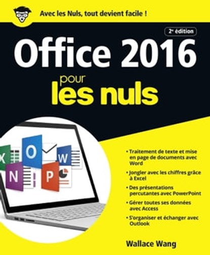 Office 2016 Pour les Nuls, Wallace Wang - Ebook - 9782412032947