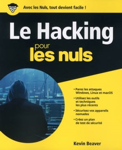 Le Hacking Pour les Nuls, Kevin Beaver - Ebook - 9782412041840