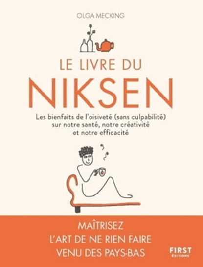 Le Livre du Niksen, Olga Mecking - Ebook - 9782412060995