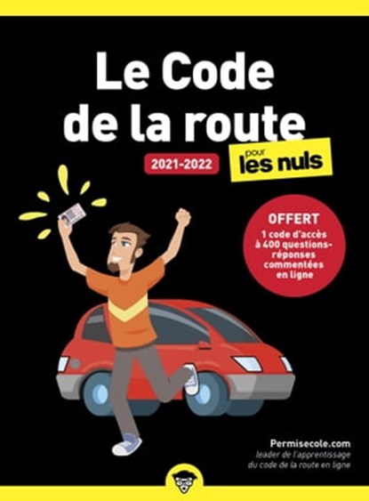 Le code de la route 2021-2022 Poche Pour les Nuls, Permisecole.com - Ebook - 9782412068885