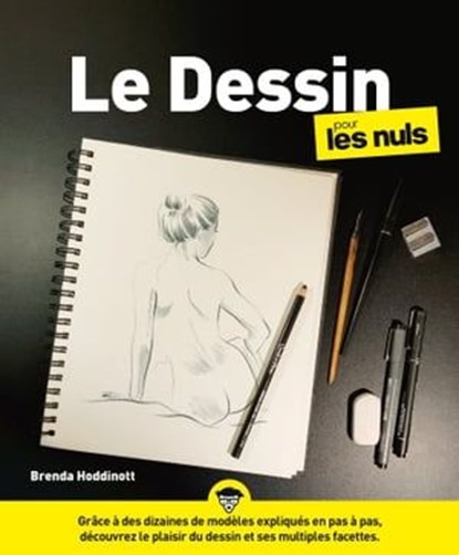 Le dessin Pour les Nuls, 2ème édition, Brenda Hoddinott - Ebook - 9782412071212