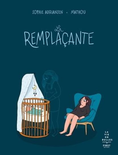 La remplaçante, Sophie Adriansen ; Mathou - Ebook - 9782412071809