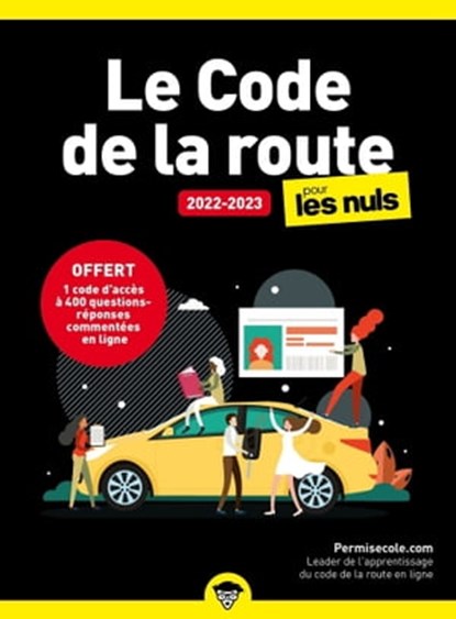 Le Code de la route 2022-2023 poche pour les Nuls, Permisecole.com - Ebook - 9782412080412