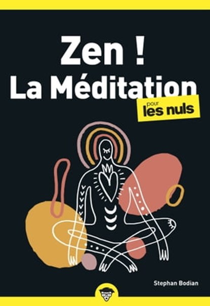 Zen ! La méditation PLN, poche, 2e éd, Stephan Bodian - Ebook - 9782412086285