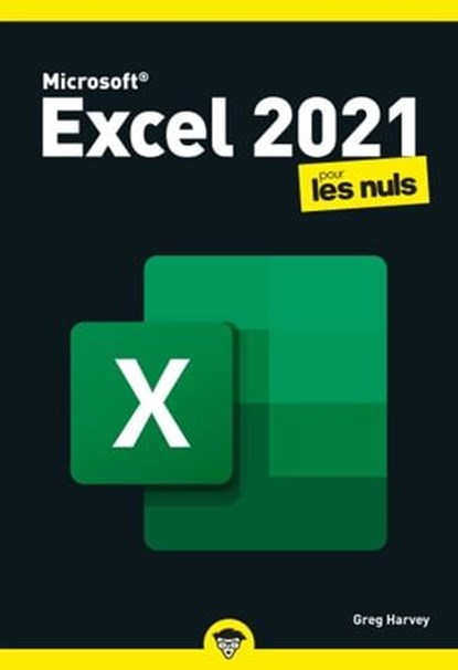 Excel 2021 Pour les Nuls poche, Greg Harvey - Ebook - 9782412091746