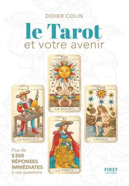 Le Tarot et votre avenir, Didier Colin - Ebook - 9782412100820