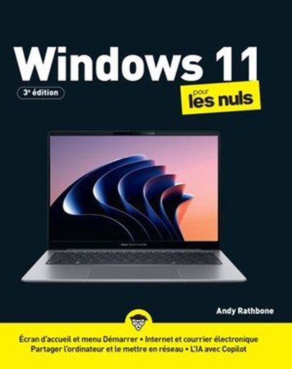 Windows 11 pour les Nuls - 3e édition, Andy Rathbone - Ebook - 9782412105658