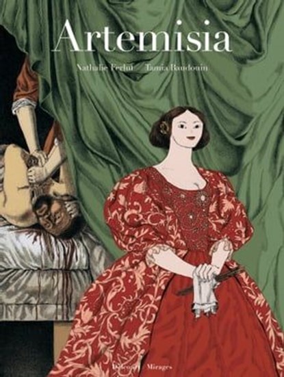 Artemisia, Nathalie Ferlut ; Tamia Baudouin - Ebook - 9782413004301