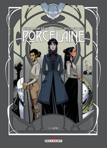 Porcelaine T03, Benjamin Read ; Chris Wildgoose - Ebook - 9782413008903