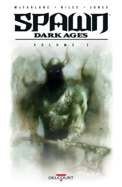 Spawn Dark Ages - Volume II, Steve Niles ; Brian Holguin ; Nat Jones ; Liam Sharp - Ebook - 9782413012009