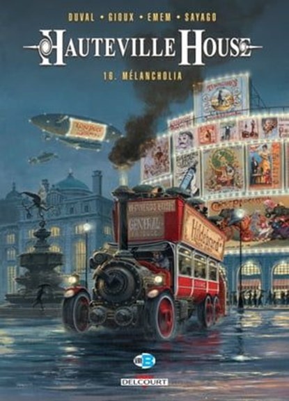 Hauteville House T16 - Mélancholia, Fred Duval ; Thierry Gioux ; Emem ; Nuria Sayago - Ebook - 9782413014133