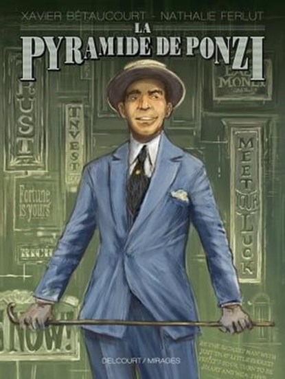 La Pyramide de Ponzi, Xavier Betaucourt ; Nathalie Ferlut - Ebook - 9782413014867