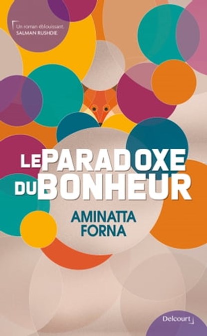 Le Paradoxe du bonheur, Aminatta Forna - Ebook - 9782413019299
