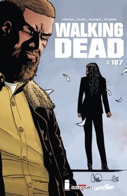 Walking Dead #187, Robert Kirkman ; Charlie Adlard ; Stefano Gaudiano - Ebook - 9782413020240