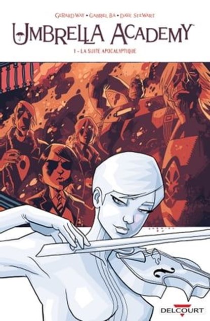 Umbrella Academy T01, Gerard Way ; Gabriel Ba ; Dave Stewart - Ebook - 9782413020431