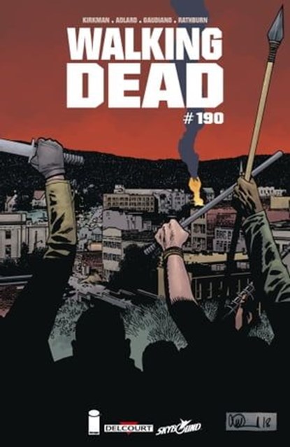Walking Dead #190, Robert Kirkman ; Charlie Adlard ; Stefano Gaudiano - Ebook - 9782413020875